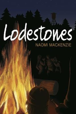 Lodestones by MacKenzie, Naomi