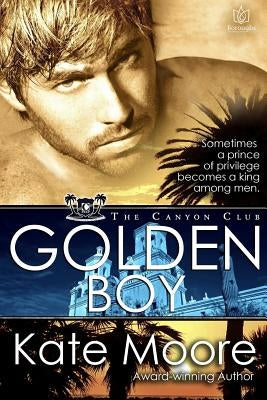 Golden Boy by Moore, Kate