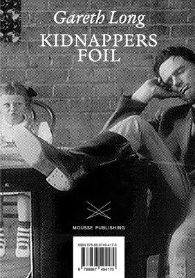Gareth Long: Kidnappers Foil by Long, Gareth