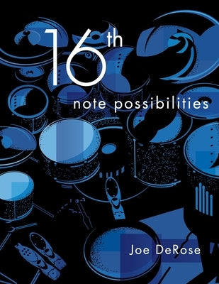 16th note possibilities by DeRose, Joe