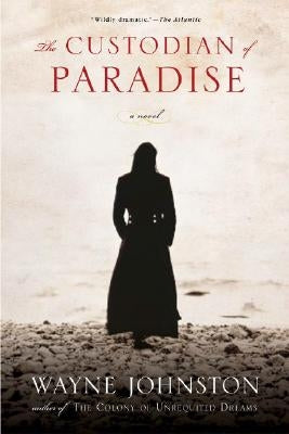 Custodian of Paradise by Johnston, Wayne