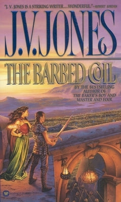 The Barbed Coil by Jones, J. V.