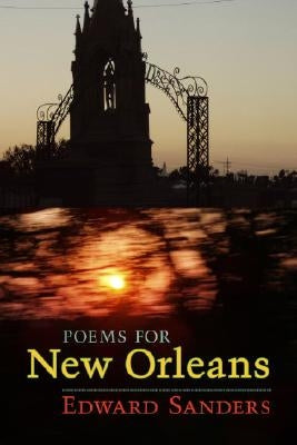 Poems for New Orleans by Sanders, Edward