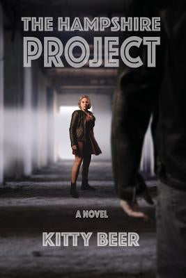 The Hampshire Project by Beer, Kitty