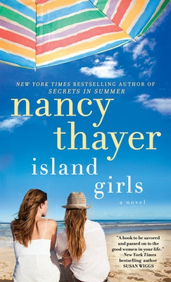 Island Girls by Thayer, Nancy