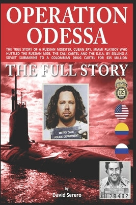 Operation Odessa by Serero, David