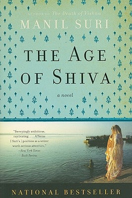The Age of Shiva by Suri, Manil