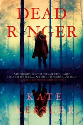 Dead Ringer by Kessler, Kate