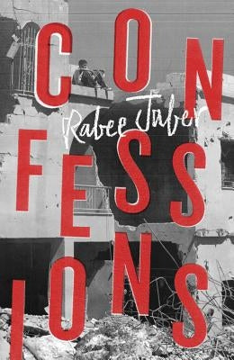 Confessions by Jaber, Rabee