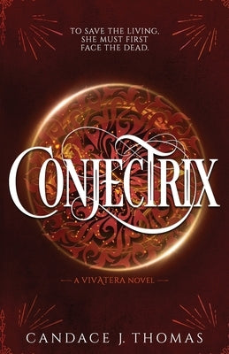 Conjectrix by Thomas, Candace J.