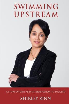 Swimming Upstream by Zinn, Shirley