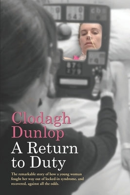 A Return to Duty by Dunlop, Clodagh