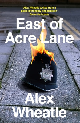 East of Acre Lane by Wheatle, Alex