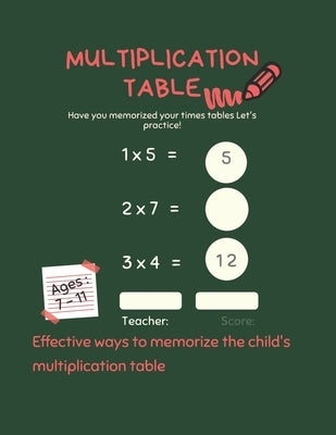 Multiplication Table: TAR > The simplest and most beautiful methods for teaching your child > Your child mastered the multiplication table w by Abou Shaker, Tareq
