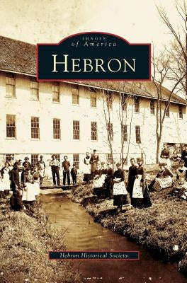 Hebron by Hebron Historical Society