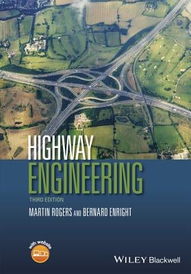 Highway Engineering by Rogers, Martin