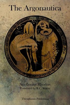 The Argonautica by Rhodius, Apollonius