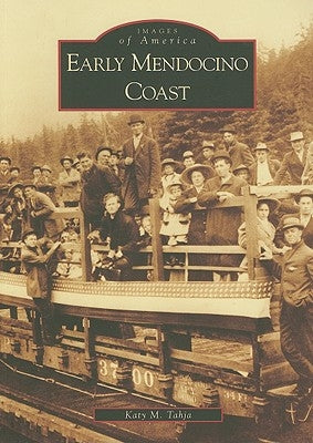 Early Mendocino Coast by Tahja, Katy M.