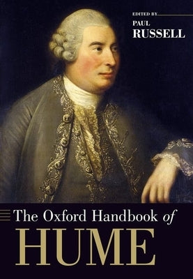 The Oxford Handbook of Hume by Russell, Paul