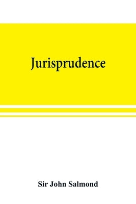 Jurisprudence by John Salmond