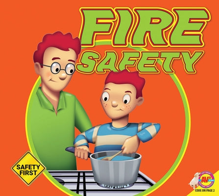 Fire Safety by Kesselring, Susan