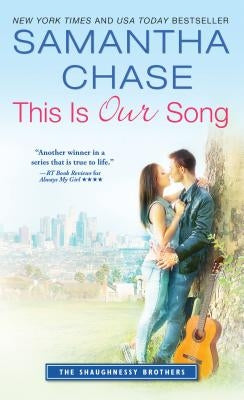 This Is Our Song by Chase, Samantha