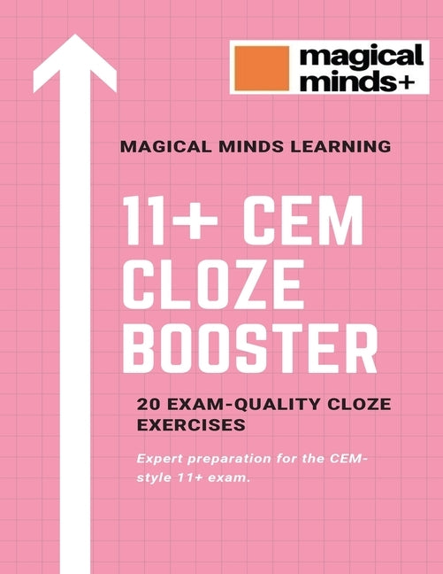 11+ CEM Cloze Tests by Learning, Magical Minds