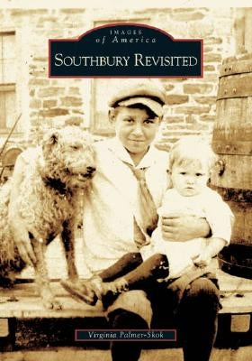 Southbury Revisited by Palmer-Skok, Virginia