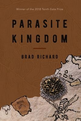 Parasite Kingdom by Richard, Brad