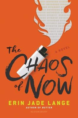 The Chaos of Now by Lange, Erin Jade
