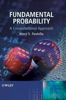 Fundamental Probability by Paolella, Marc S.