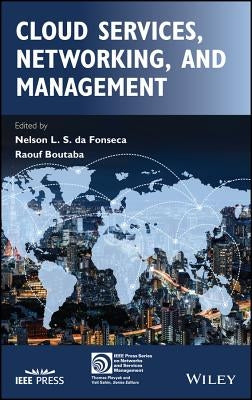 Cloud Services, Networking, and Management by Da Fonseca, Nelson L. S.