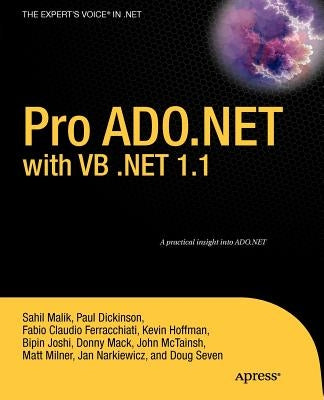 Pro ADO.NET with VB .Net 1.1 by Hoffman, Kevin