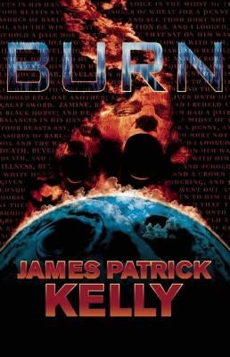 Burn by Kelly, James Patrick