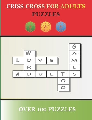 Criss-Cross For Adults Puzzles by Company LLC, Yatsar