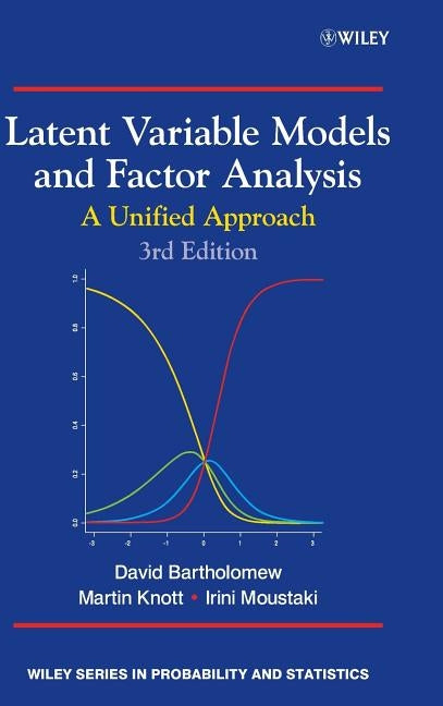 Latent Variable Models and Factor 3e by Bartholomew, David J.