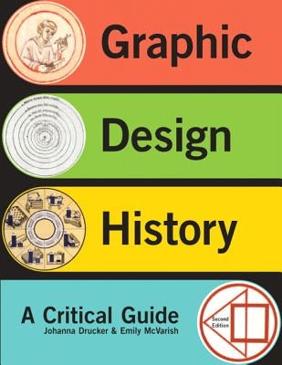 Graphic Design History by Drucker, Johanna