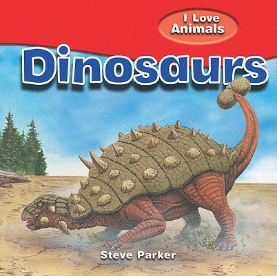 Dinosaurs by Parker, Steve