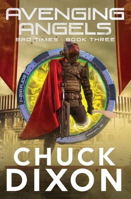 Avenging Angels by Dixon, Chuck