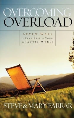 Overcoming Overload by Farrar, Steve