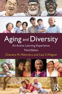 Aging and Diversity: An Active Learning Experience by Lisa Smith Wagner