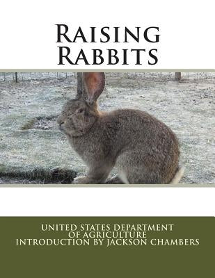 Raising Rabbits by Chambers, Jackson