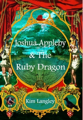 Joshua Appleby and the ruby dragon by Langley, Kim