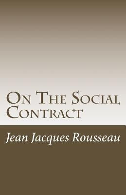 On The Social Contract by Cole, George Douglas Howard