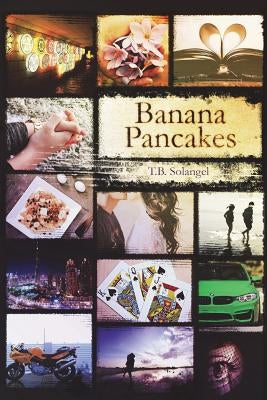 Banana Pancakes by Solangel, T. B.