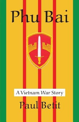 Phu Bai by Betit, Paul