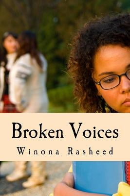 Broken Voices by Rasheed, Winona