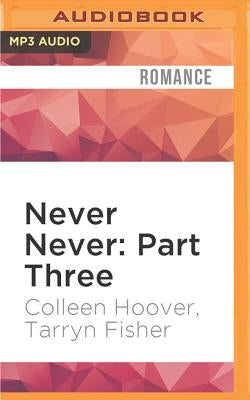 Never Never, Part Three by Hoover, Colleen
