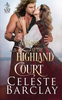 A Rake at Highland Court by Barclay, Celeste