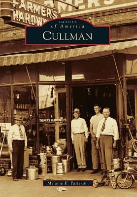 Cullman by Patterson, Melanie K.